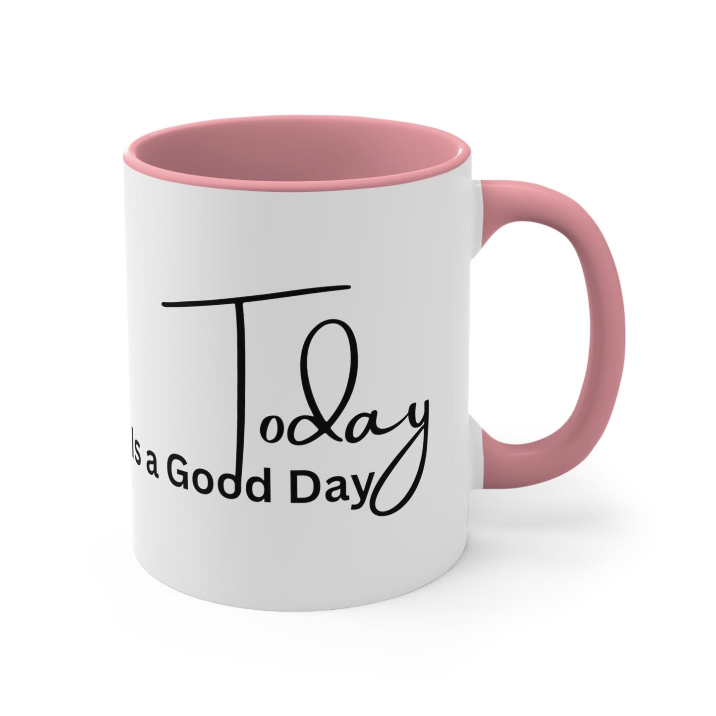 Ceramic Mug 11oz Today is a Good Day Black Illustration