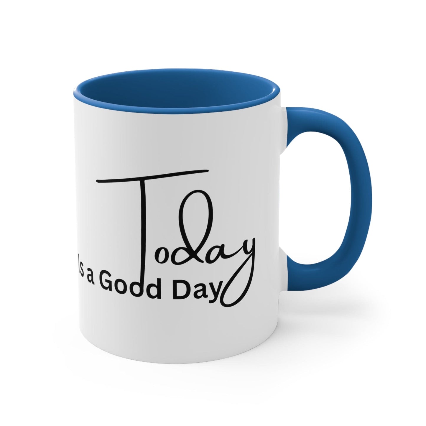 Ceramic Mug 11oz Today is a Good Day Black Illustration
